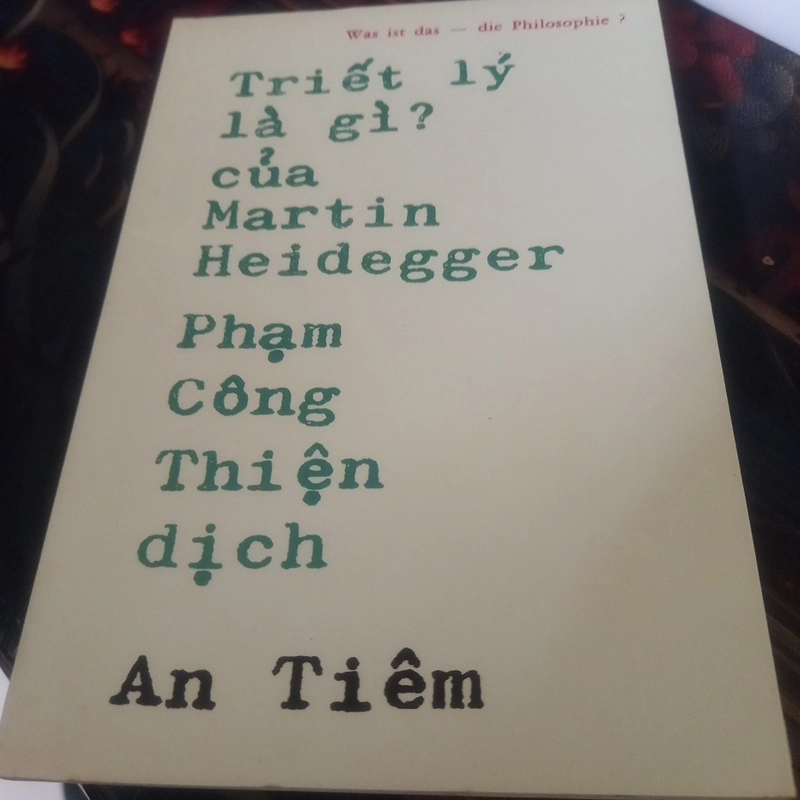 TRIẾT LÝ LÀ GÌ MARTIN HEIDEGGER 517331