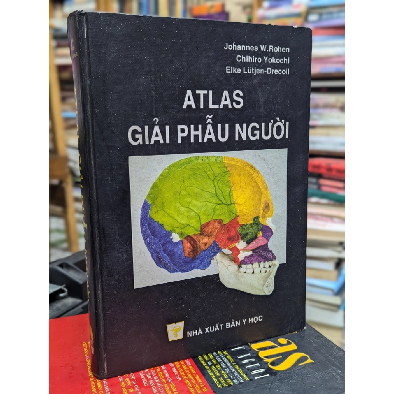 Atlas Giải Phẫu Người - Johannes W.Rohen , Chihiro Yokochi , Elke Lutjen - Drecoll 121594