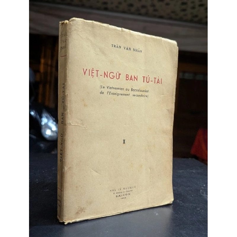 Việt ngữ ban tú tài - Trần Văn Nhẫn 465344