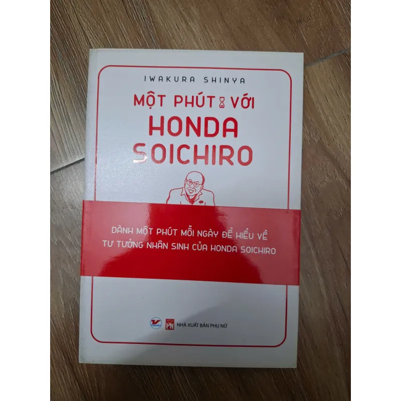 Một phút với Honda Soichiro - Iwakura Shinya - Kỹ năng/Kinh doanh 780925