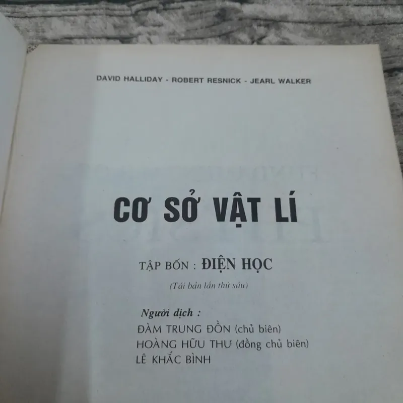 Cơ sở Vật lý- Tập 4 ĐIỆN HỌC. TG Giáo sư David Halliday - ĐH Pittsburgh. 735491