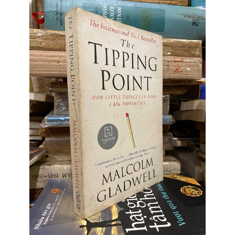 THE TIPPING POINT : HOW LITTLE THINGS CAN MAKE A BIG DIFFERENCE - Malcolm Gladwell 139767
