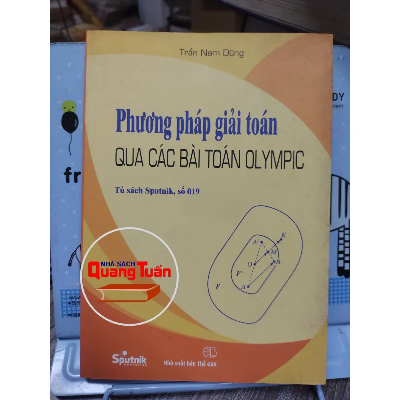 Sách: Phương pháp giải toán qua các bài toán Olympic - TG: Trần Nam Dũng (A2) 746224