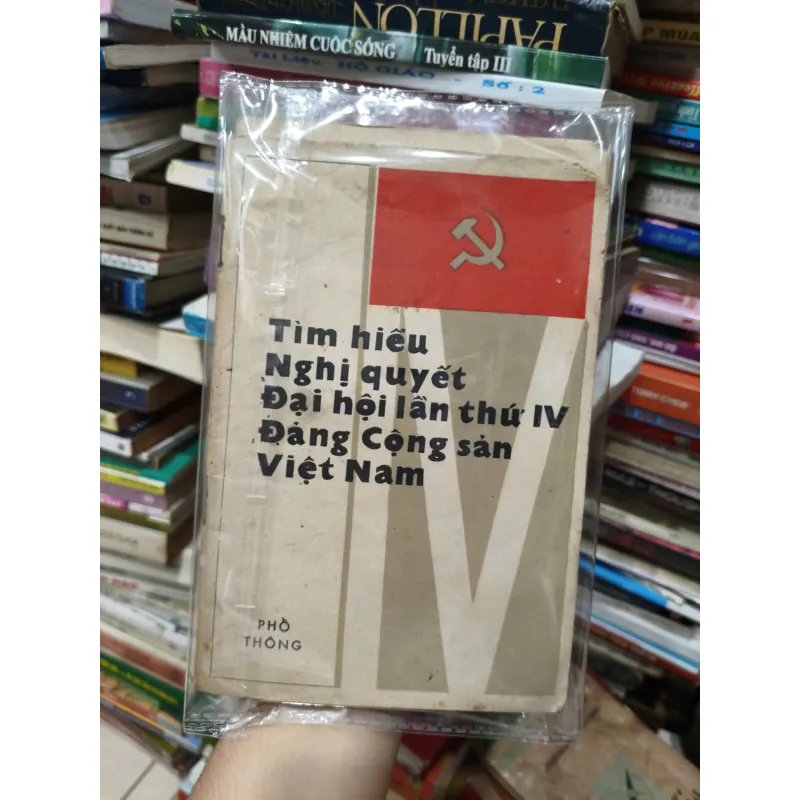 Tìm Hiểu Nghị Quyết Đại Hội Lần Thứ IV Đảng Cộng Sản Việt Nam 558296