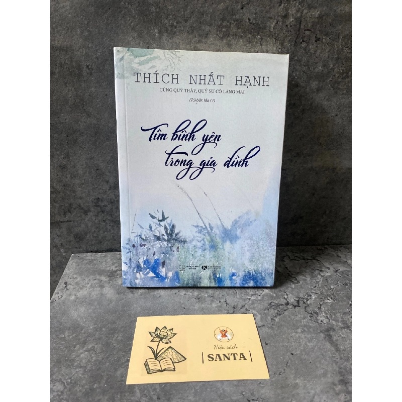 Tìm bình yên trong gia đình- Thích Nhất Hạnh 784132