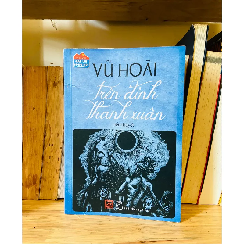 Trên đỉnh thanh xuân - Vũ Hoài 556374