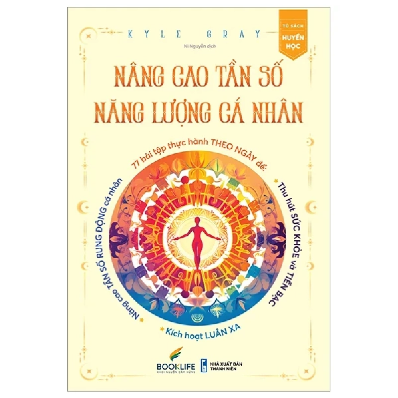 Nâng Cao Tần Số Năng Lượng Cá Nhân - Kyle Gray 280936