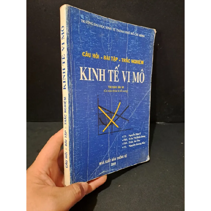 [Phiên Chợ Sách Cũ] Câu hỏi - bài tập - trắc nghiệm kinh tế vĩ mô 2009 - Nhiều tác giả 0506 469229
