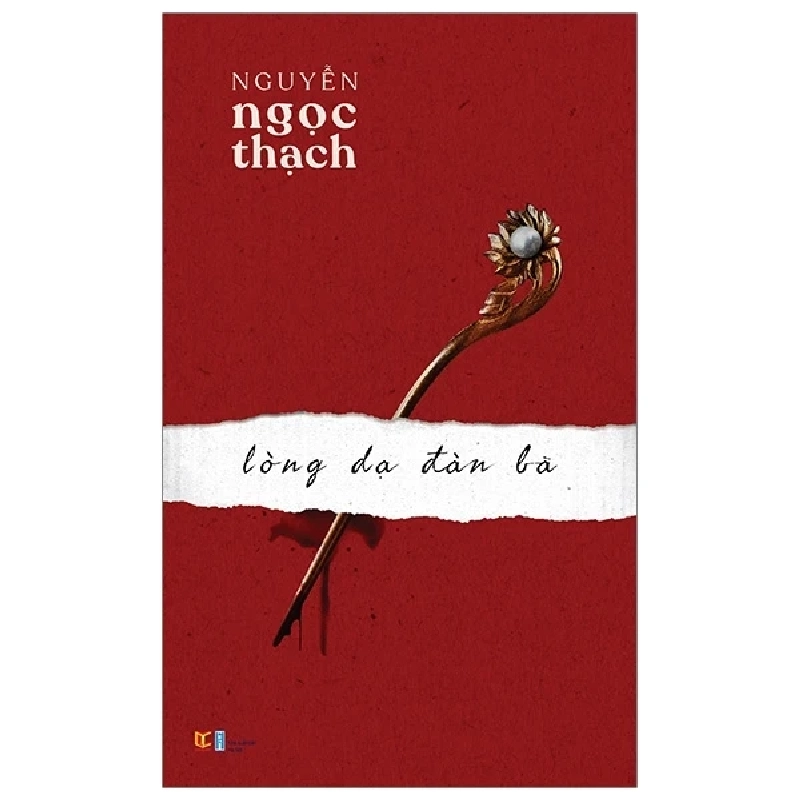 Lòng Dạ Đàn Bà - Nguyễn Ngọc Thạch 332963