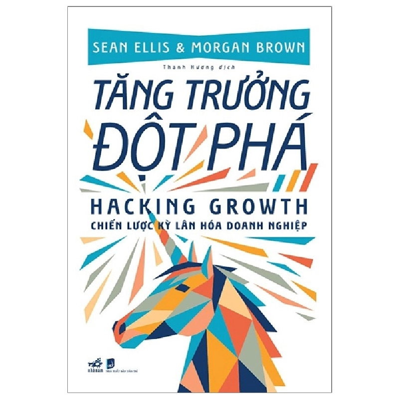 Tăng Trưởng Đột Phá - Sean Ellis, Morgan Brown 292501