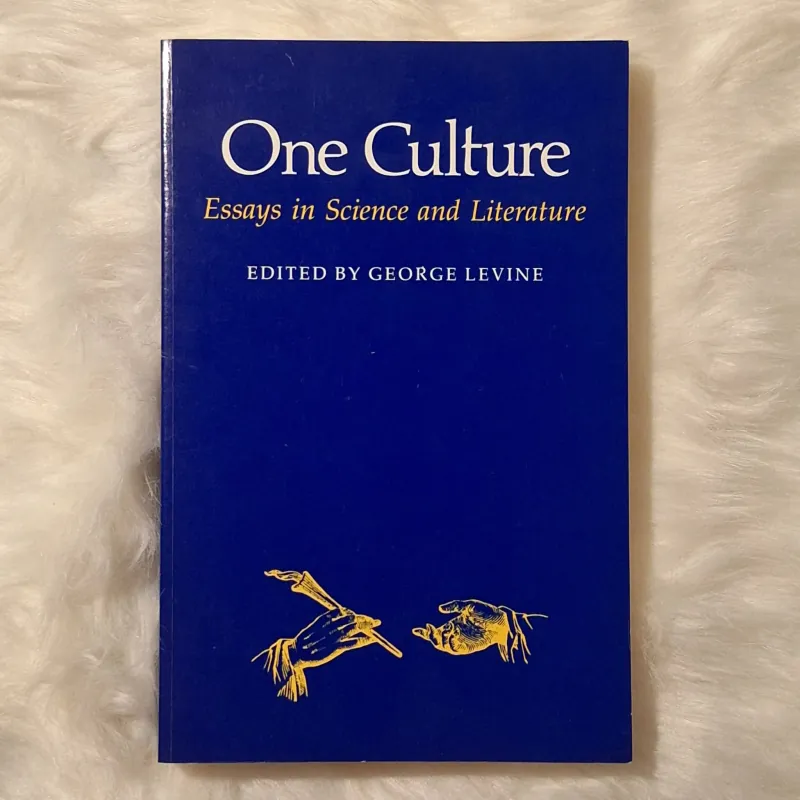 George Levine - One Culture: Essays in Science and Literature 782809