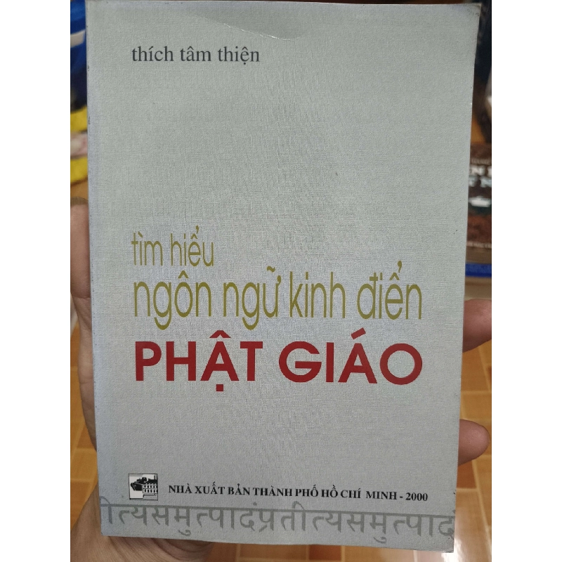 Tìm hiểu ngôn ngữ kinh điển Phật giáo - 2000 - 130 trang Sách tôn giáo - tâm linh ANTQ3101 Blogmeo040226 795039