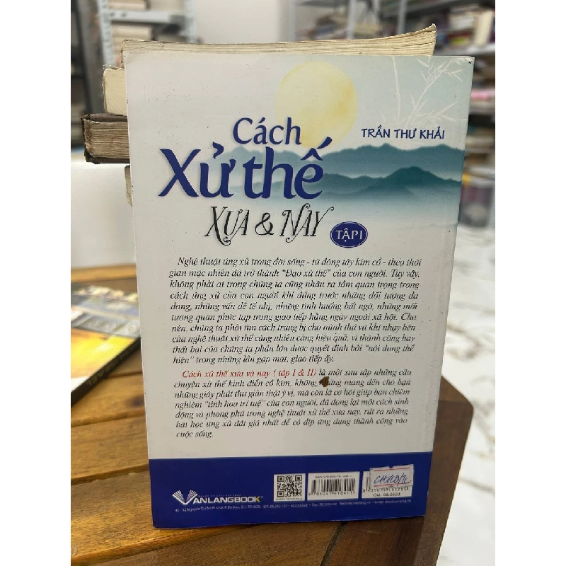 Cách Xử Thế Xưa & Nay - Trần Thư Khải - Trần Thư Khải 990754