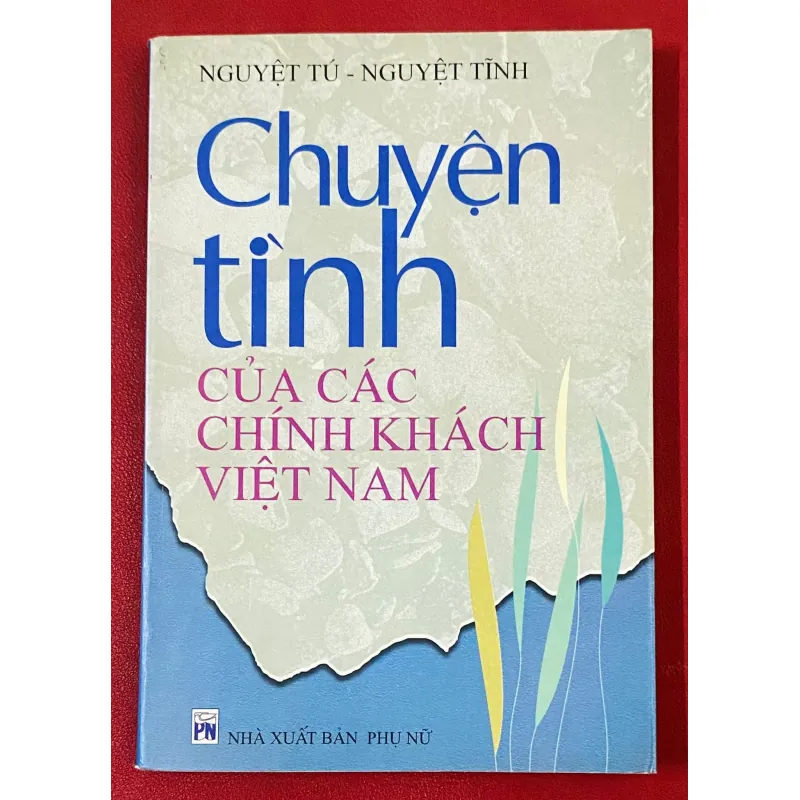 Chuyện tình của các chính khách Việt Nam 788482