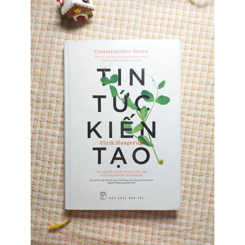 TIN TỨC KIẾN TẠO: VỰC DẬY NỀN TRUYỀN THÔNG VÀ DÂN CHỦ VỚI TƯ DUY BÁO CHÍ CỦA TƯƠNG LAI 751837