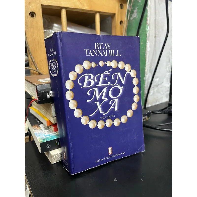 Bến mờ xa - Reay Tannahill 592485