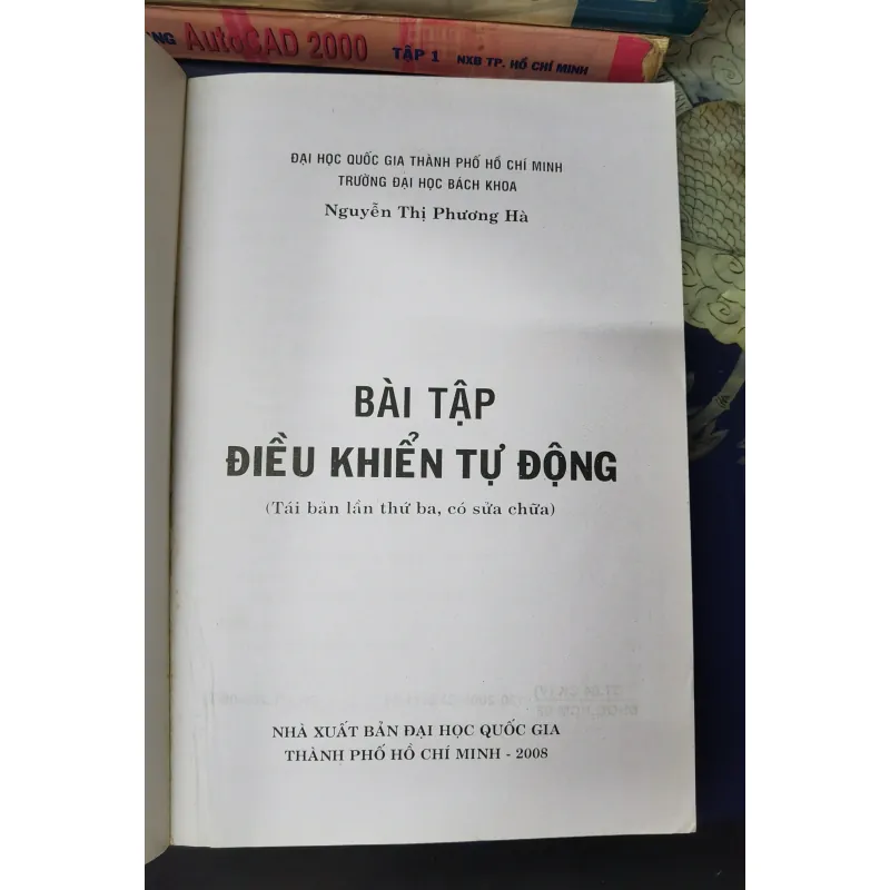 [Sách xưa] Bài tập điều khiển tự động - Nguyễn Thị Phương Hà - ĐH Quốc gia Tphcm 1004887