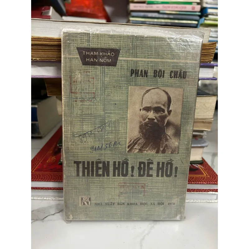 Thiên Hộ! Đề Hổ!  Tác giả: Phan Bội Châu 745756