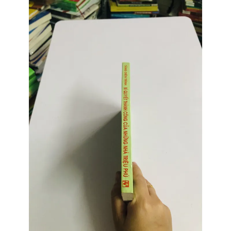 BÍ QUYẾT THÀNH CÔNG CỦA NHỮNG NHÀ TRIỆU PHÚ  704015