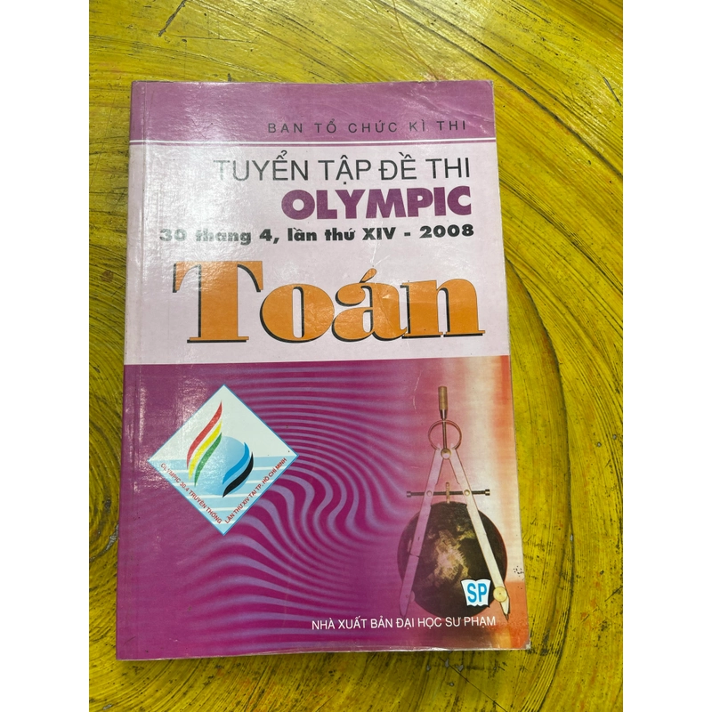 TUYỂN TẬP ĐỀ THI OLYMPIC 30/4 LẦN THỨ XIV-2006 TOÁN HỌC 542381
