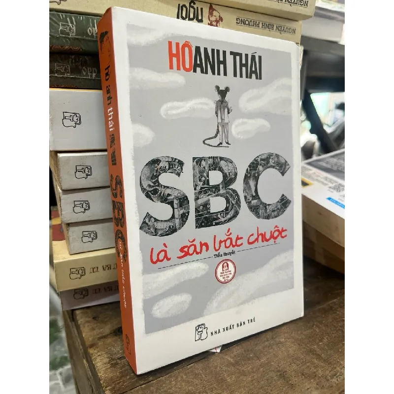 SBC là săn bắt chuột - Hồ Anh Thái 120608
