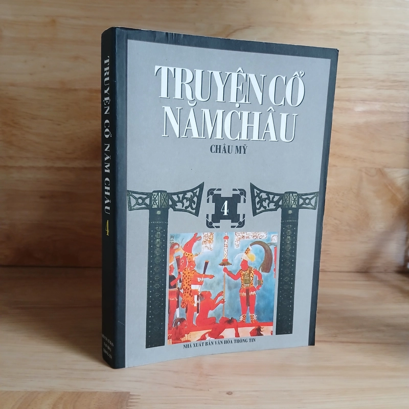 Truyện Cổ Năm Châu - Châu Mỹ (Tập 4) 331988