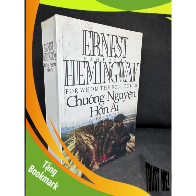 (TẶNG BOOKMARK) Chuông Nguyện Hồn Ai - Ernest Hemingway 2204, 2001 RBK 937713