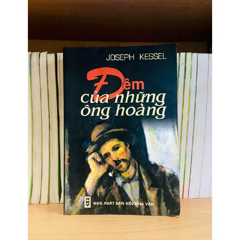 Đêm của những ông hoàng - Joseph Kessel 554340