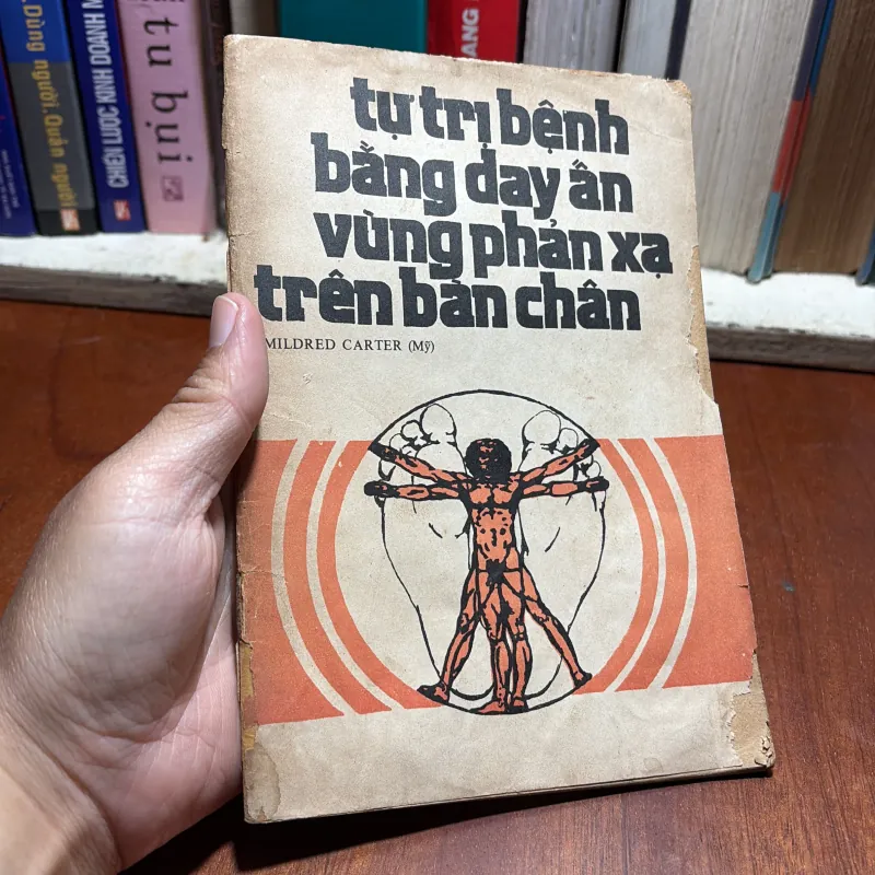 II Tự Trị Bệnh Bằng Day Ấn Vùng Phản Xạ Trên Bàn Chân - MILDRED CARTER (Mỹ) - 1988 799618