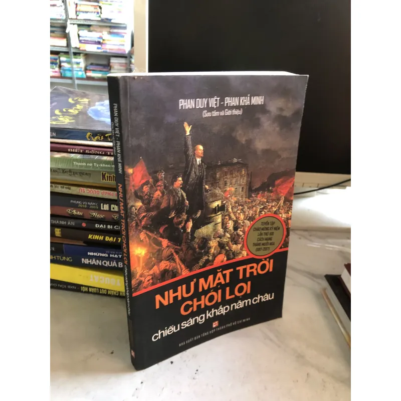 Như mặt trời chói lọi chiếu sáng khắp năm châu  712064