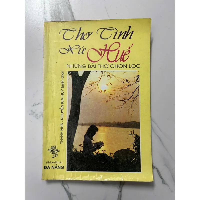 Thơ Tình Xứ Huế (Những bài thơ chọn lọc) – Nhiều tác giả 798201