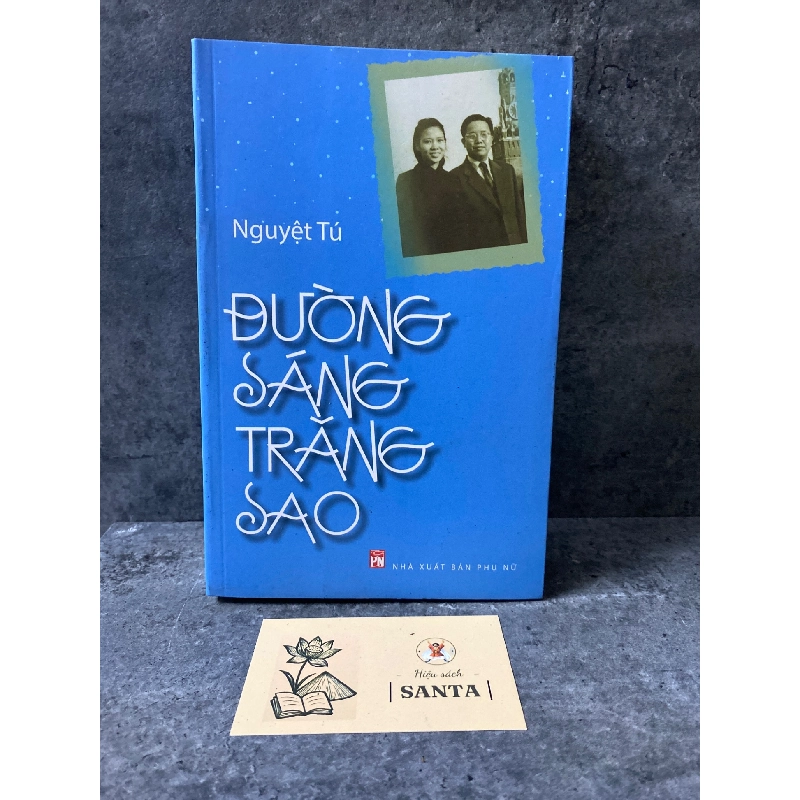 Đường sáng trăng sao- Nguyệt Tú 780348