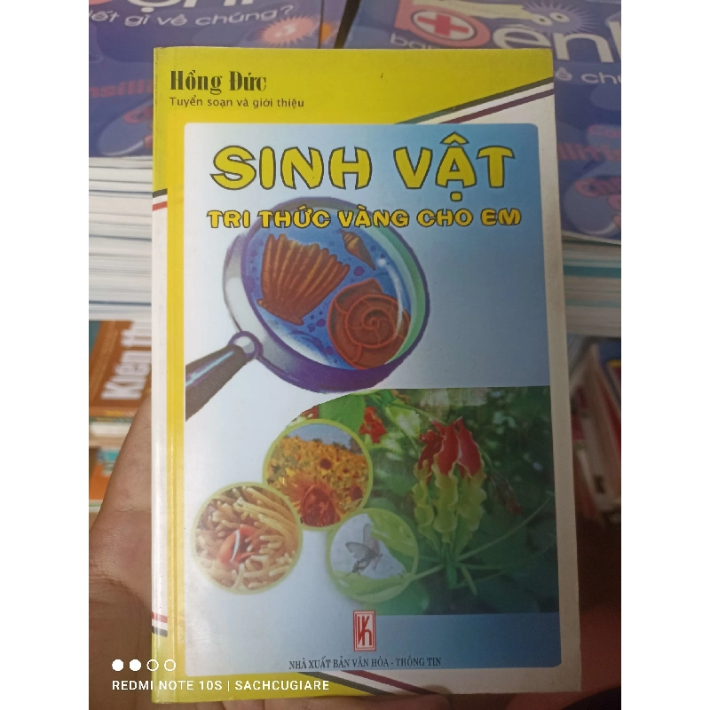 (Sách cũ SCGR) Sinh Vật – Tri Thức Vàng Cho Em - Hồng Đức 2009 VAVO-AK2T4 Blogmeo090426 1014751