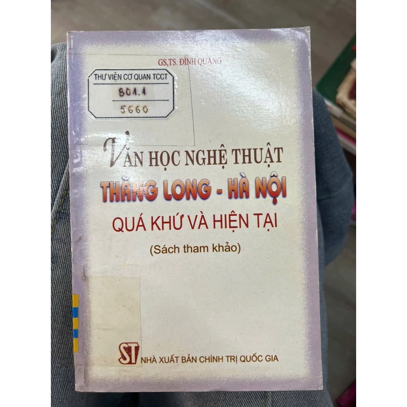 Văn học Nghệ thuật Thăng Long-Hà Nội quá khứ và hiện tại - Sách tham khảo.8 336235