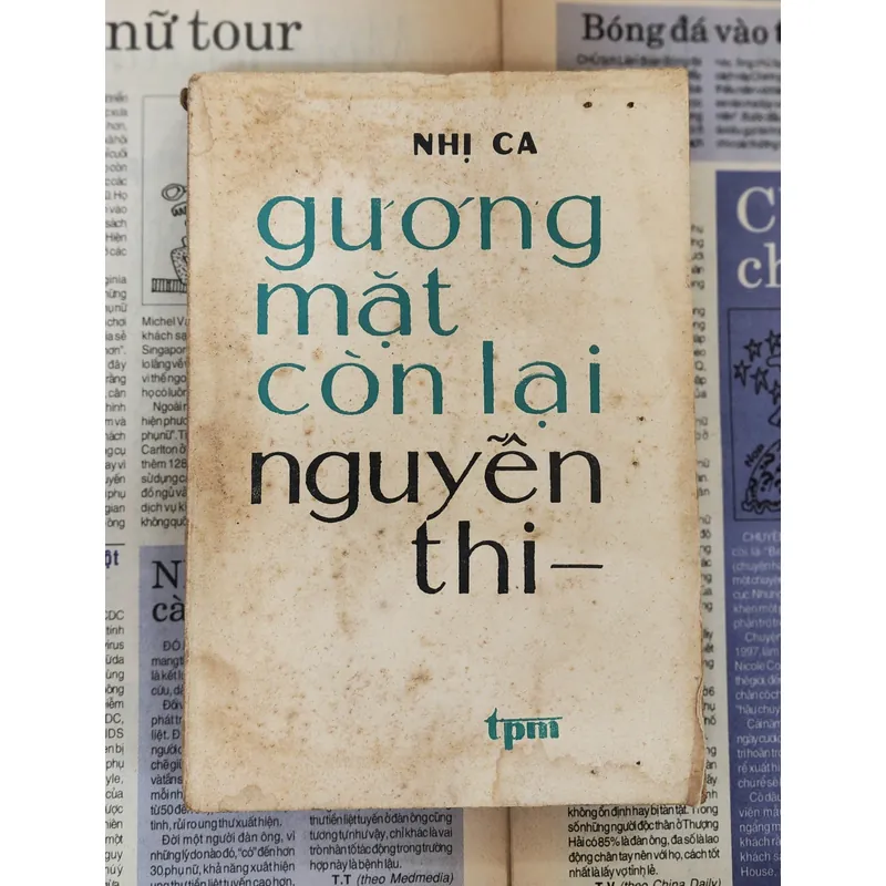 GƯỢNG MẶT CÒN LẠI: NGUYỄN THI (Nhị Ca) 726787