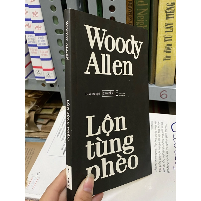 LỘN TÙNG PHÈO - WOODY ALLEN 310507