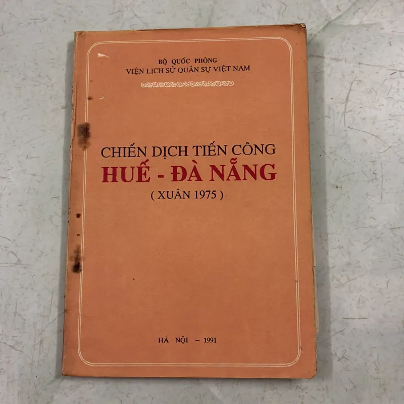 Chiến dịch tiến công Huế Đà Nẵng - 1991s 997743