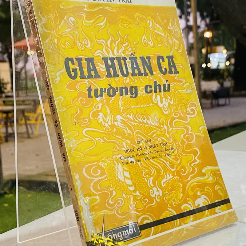 GIA HUẤN CA TƯỜNG CHÚ - NGUYỄN TRÃI 576897