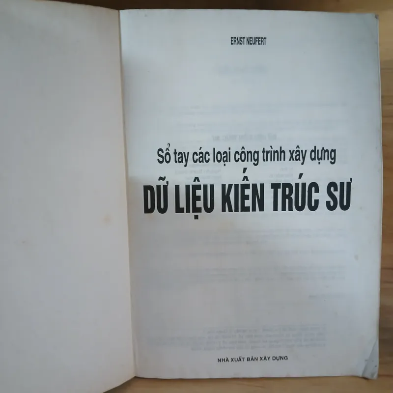 Dữ Liệu Kiến Trúc Sư (Sổ Tay Các Loại Công Trình Xây Dựng) - Ernst Neufert 570008