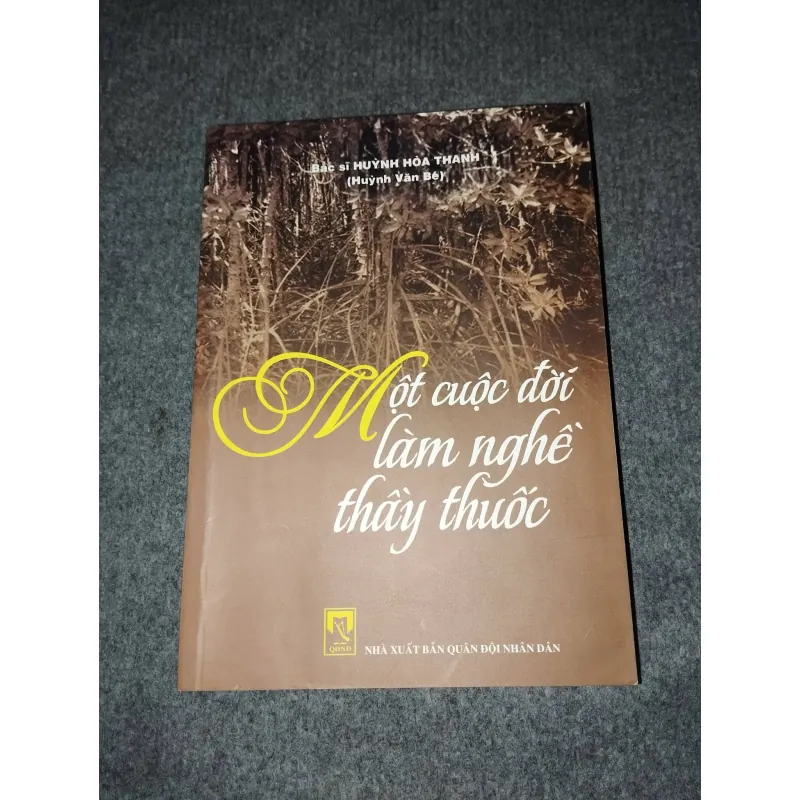 MỘT CUỘC ĐỜI LÀM NGHỀ THẦY THUỐC 991123