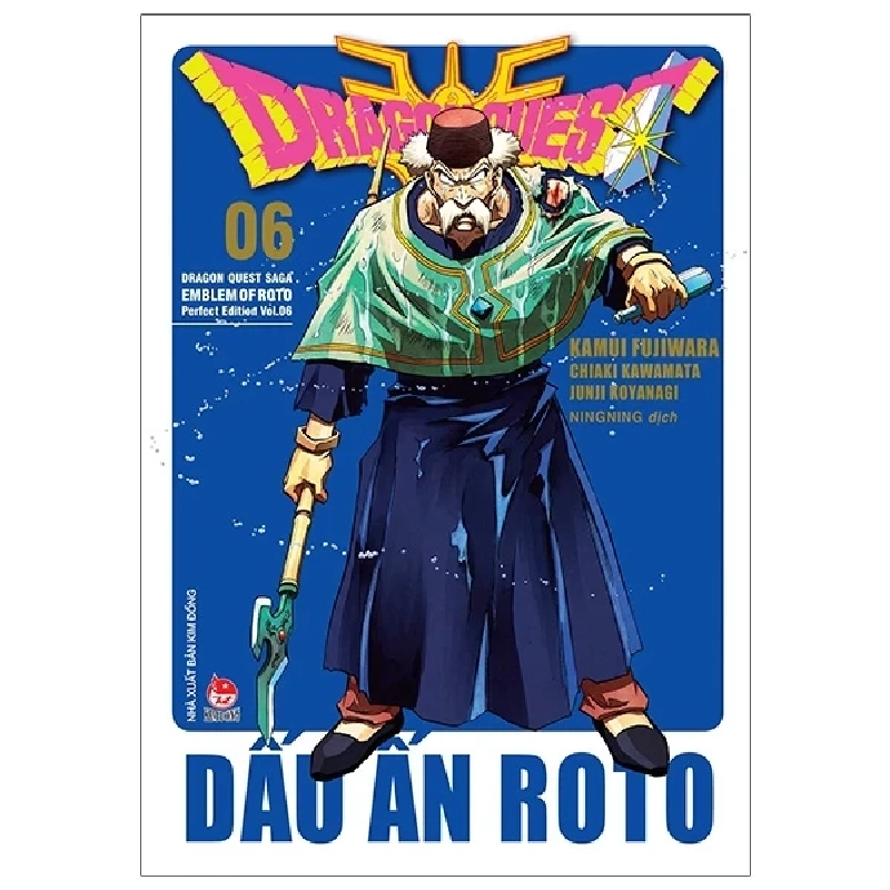 Dragon Quest - Dấu ấn Roto - Perfect Edition - Tập 6 - Kamui Fujiwara, Chiaki Kawamata (Mới 100%) Truyện tranh, NXB Kim Đồng - SÁCH ĐẠI HỌC 486617