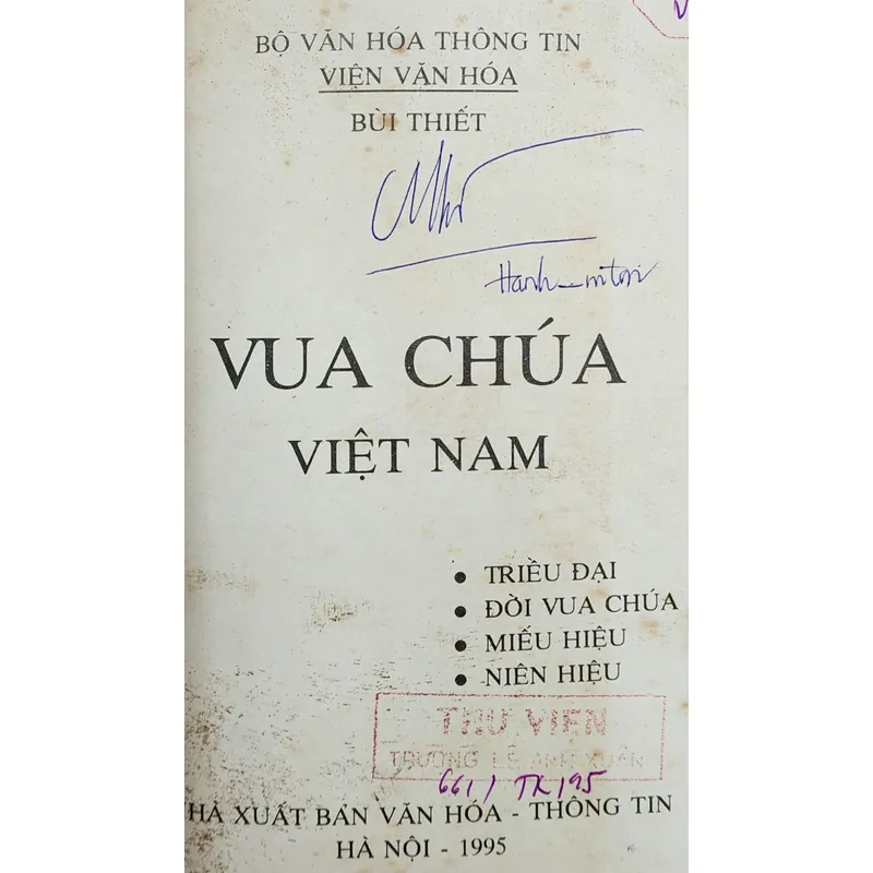 VUA CHÚA VIỆT NAM (triều đại/đời Vua chúa/miến hiệu/niên hiệu) - Bùi Thiết 726563