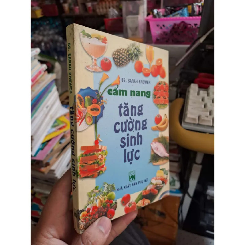 Cẩm nang tăng cường sinh lực - Brewer - 2004 mới 80% ố - KHOA HỌC ĐỜI SỐNG - HCM0111 629666