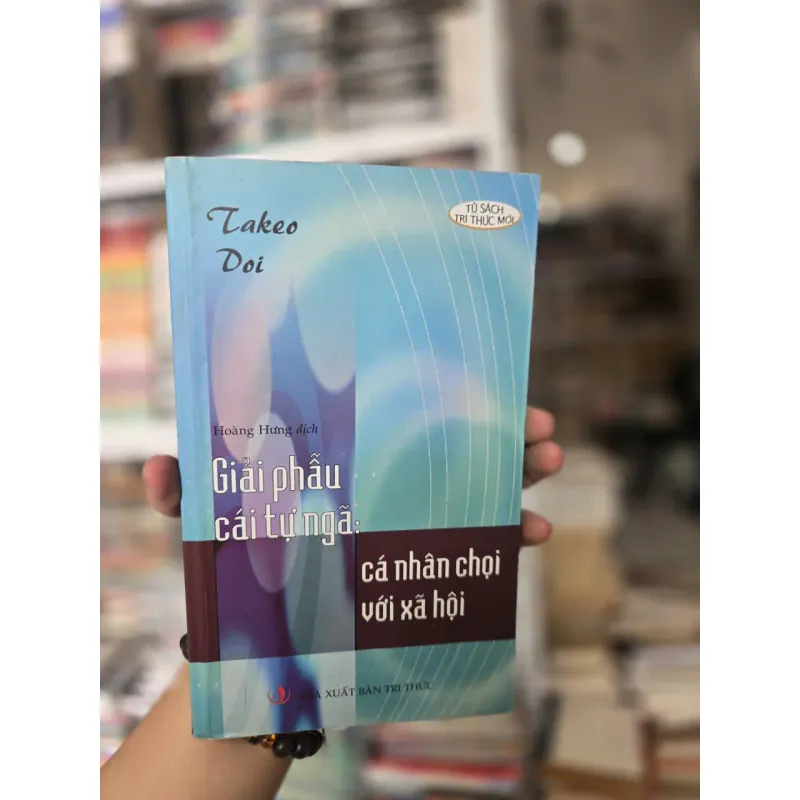 giải phẫu cái tự ngã - cá nhân chọi với xã hội 1001816