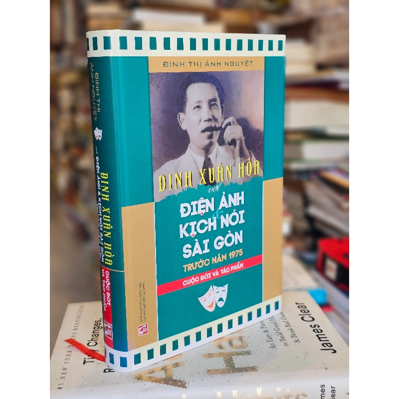 Đinh Xuân Hoà với điện ảnh và kịch nói Sài Gòn trước năm 1975 - Đinh Thị Ánh Nguyệt 122001