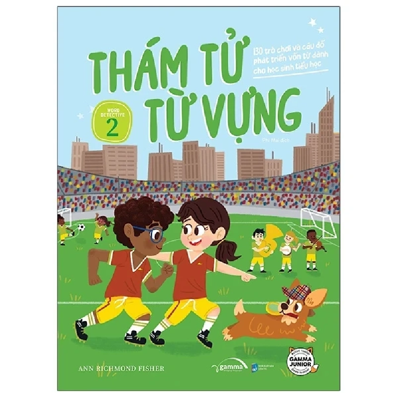 Thám Tử Từ Vựng - Tập 2 - Ann Richmond Fisher 281618