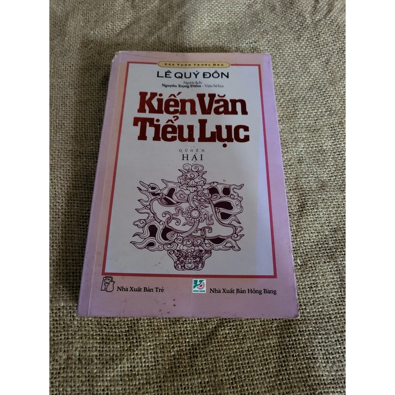 Kiến Văn Tiểu Lục quyển 2_  Lê Quý Đôn_  Nguyễn Trọng Điểm dịch 304708