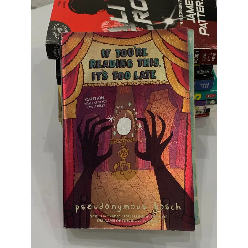 If You're Reading This, It's Too Late – Pseudonymous Bosch 559626