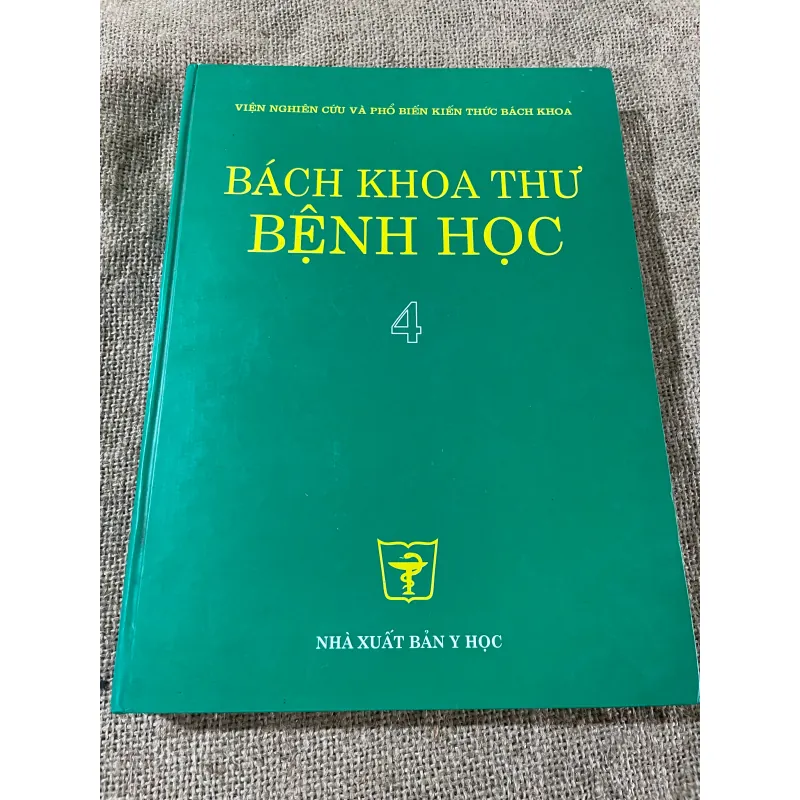 BÁCH KHOA THƯ BỆNH HỌC 4- SÁCH DÀY 573178