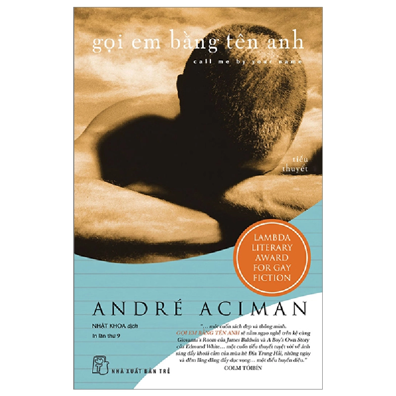 Gọi Em Bằng Tên Anh - André Aciman (Mới 100%) Tiểu thuyết, NXB Trẻ - SÁCH ĐẠI HỌC 492590